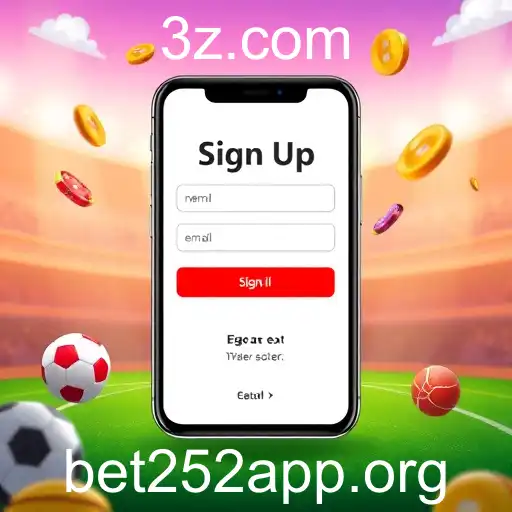 Explorando a Categoria 'Sign Up' no Bet252 App: O Primeiro Passo para a Diversão